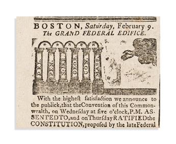 (CONSTITUTION.) Illustrated coverage of the Massachusetts ratification of the Constitution, in an issue of the Columbian Centinel.